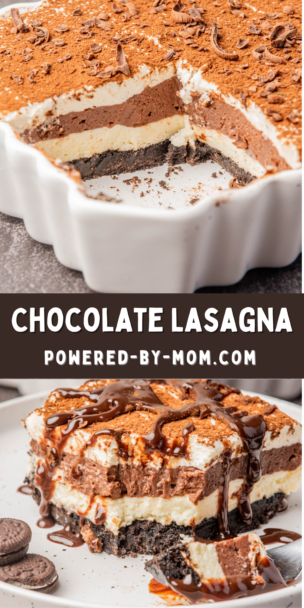 This No-Bake Chocolate Lasagna Recipe has an Oreo cookie crust, chocolate pudding, whipped cream and more. It's one delicious dessert. Get the recipe now.