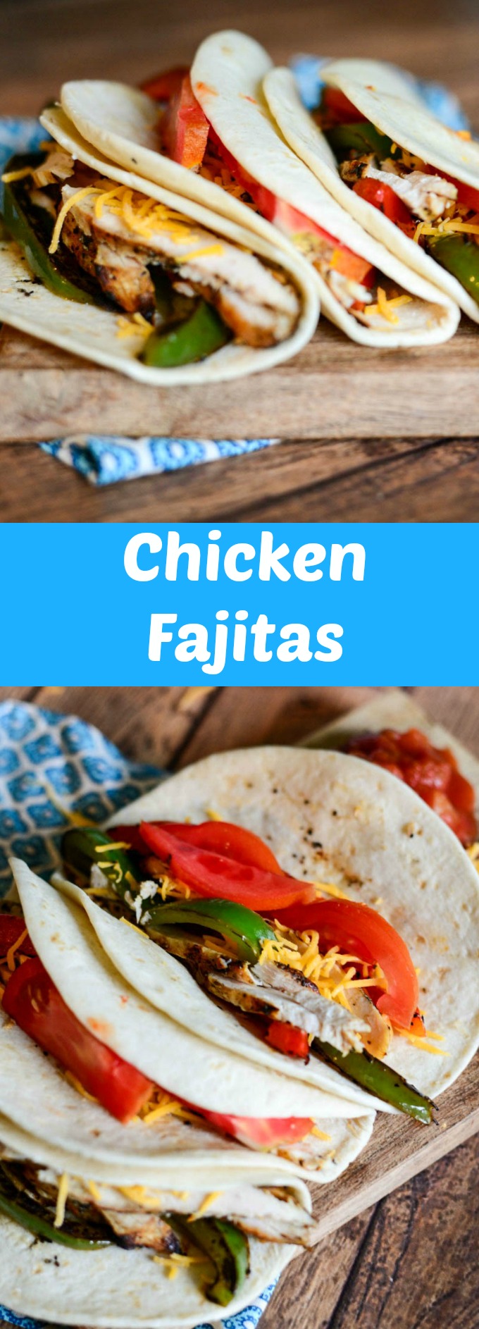 easy chicken fajitas