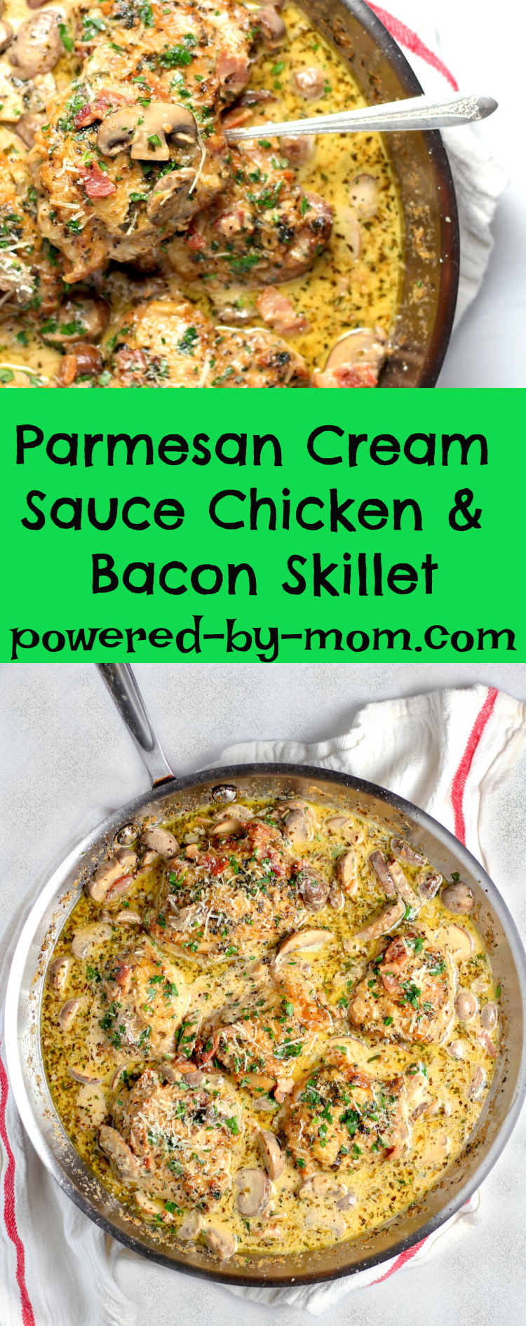 Chicken recipe, chicken, chicken parmesan, Parmesan Cream Sauce Chicken, Bacon and Mushroom Skillet