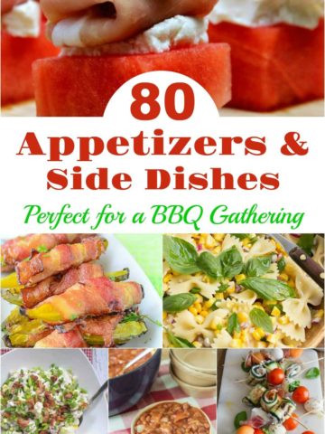 80 Appetizers & Side Dishes Perfect for a BBQ Gathering
