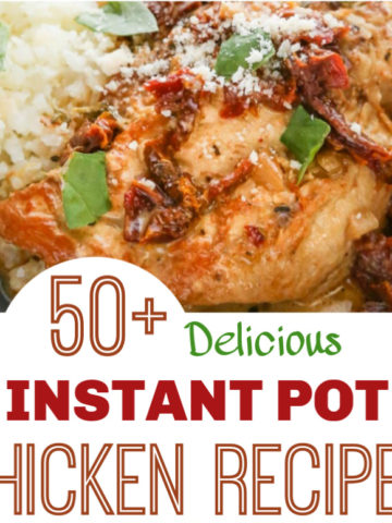 50+ Delicious Instant Pot Chicken Breast & Other Chicken Cuts Recipes